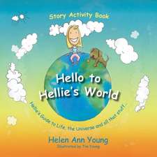 Hello to Hellie's World