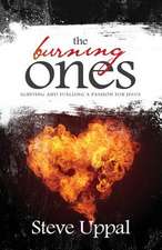 The Burning Ones