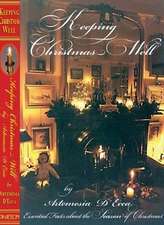 D'Ecca, A: Keeping Christmas Well
