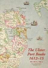 The Ulster Port Books, 1612-15