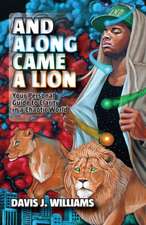 And Along Came a Lion: The Supreme and Collective Consciousness of the True-Self