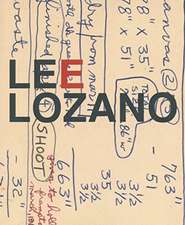 Lee Lozano - Slip Slide Splice