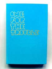 One For The Trouble: Book Slam Annual Vol. I