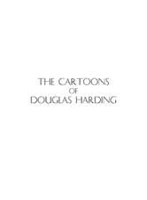 The Cartoons of Douglas Harding