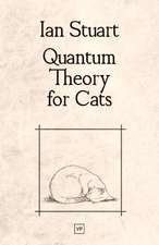 Quantum Theory for Cats