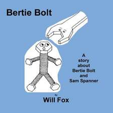 Bertie Bolt