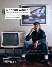 Modern World: The Art of Richard Hamilton