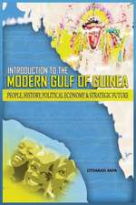 An Introduction to the Modern Gulf of Guinea