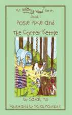 Posie Pixie and the Copper Kettle