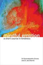 Mindful Emotion