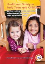 Laverty, B: Health and Safety in Early Years and Childcare