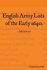 English Army Lists of the Early 1640s