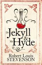 Dr Jekyll and Mr Hyde