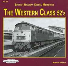 The Western Class 52's