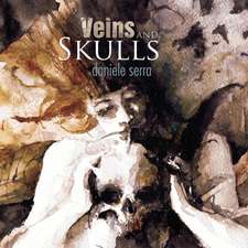 Veins and Skulls