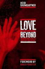 Baumgartner, H: Love Beyond