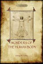 The Wonders of the Human Body