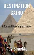 Destination Cairo