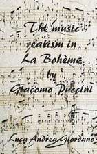 Musical Realism in Puccini S La Boheme