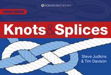 Knots & Splices – The most commonly used knots