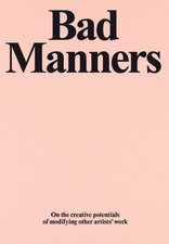 Bad Manners