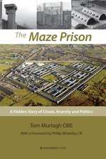 The Maze Prison