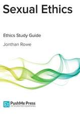 Sexual Ethics Study Guide