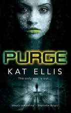 Ellis, K: Purge