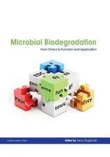 Microbial Biodegradation