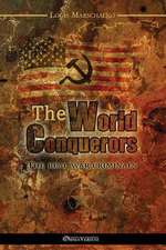 The World Conquerors