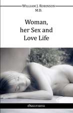 Woman Her Sex And Love Life