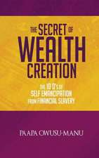 The Secret of Wealth Creation