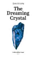 The Dreaming Crystal