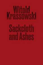 Sackcloth and Ashes