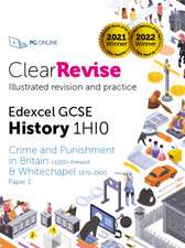 ClearRevise Edexcel GCSE History 1HI0 Crime and punishment in Britain