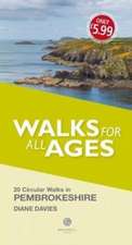 Davies, D: Walks for All Ages Pembrokeshire