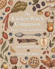 The Kitchen Witch Companion