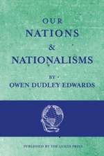 Our Nations and Nationalisms