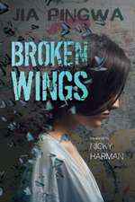 BROKEN WINGS