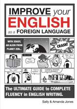 Improve Your English As A Foreign Language