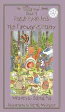 Posie Pixie and the Fireworks Party - Book 4 in the Whimsy Wood Series: The Art of Reading in Postcards