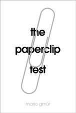 Gmur, M: The Paperclip Test