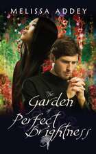 The Garden of Perfect Brightness