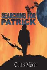 Searching for Patrick: Book 5 in the Mars Series