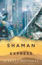 Shaman Express