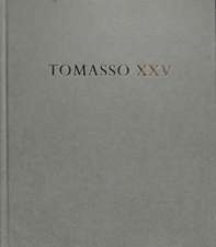 Tomasso Xxv