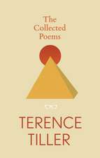 The Collected Poems of Terence Tiller