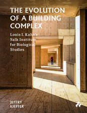 Kieffer, J: Evolution Of A Building Complex