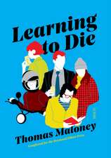 Learning to Die