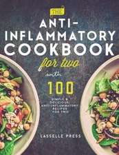 Anti-Inflammatory Cookbook for Two